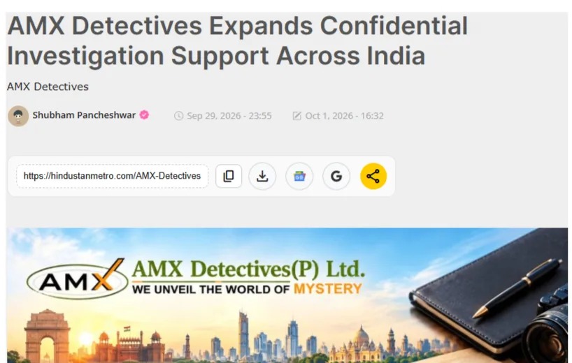 Borok Times: AMX Detectives matrimonial investigation services