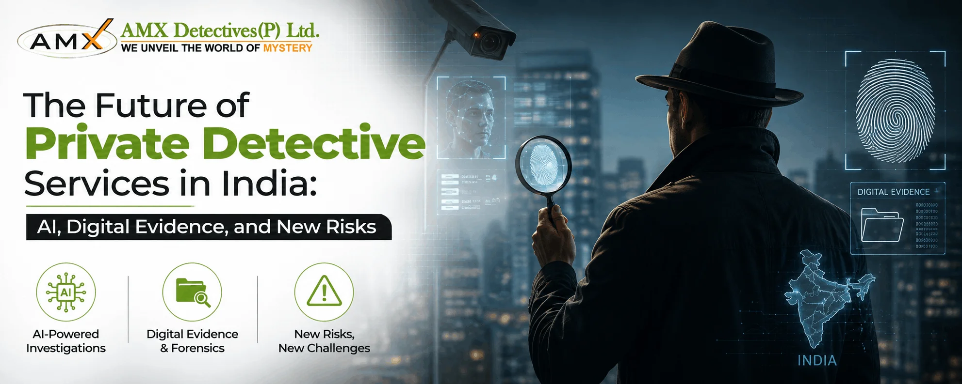 The Future of Private Detective Services in India: AI, Digital Evidence, and New Risks